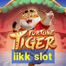 iikk slot